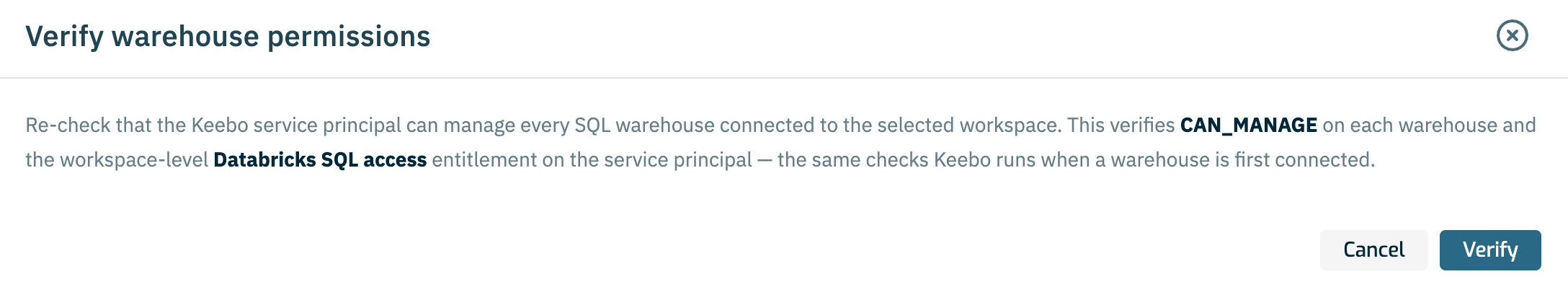 Verify warehouse permissions dialog describing the CAN_MANAGE and Databricks SQL access checks